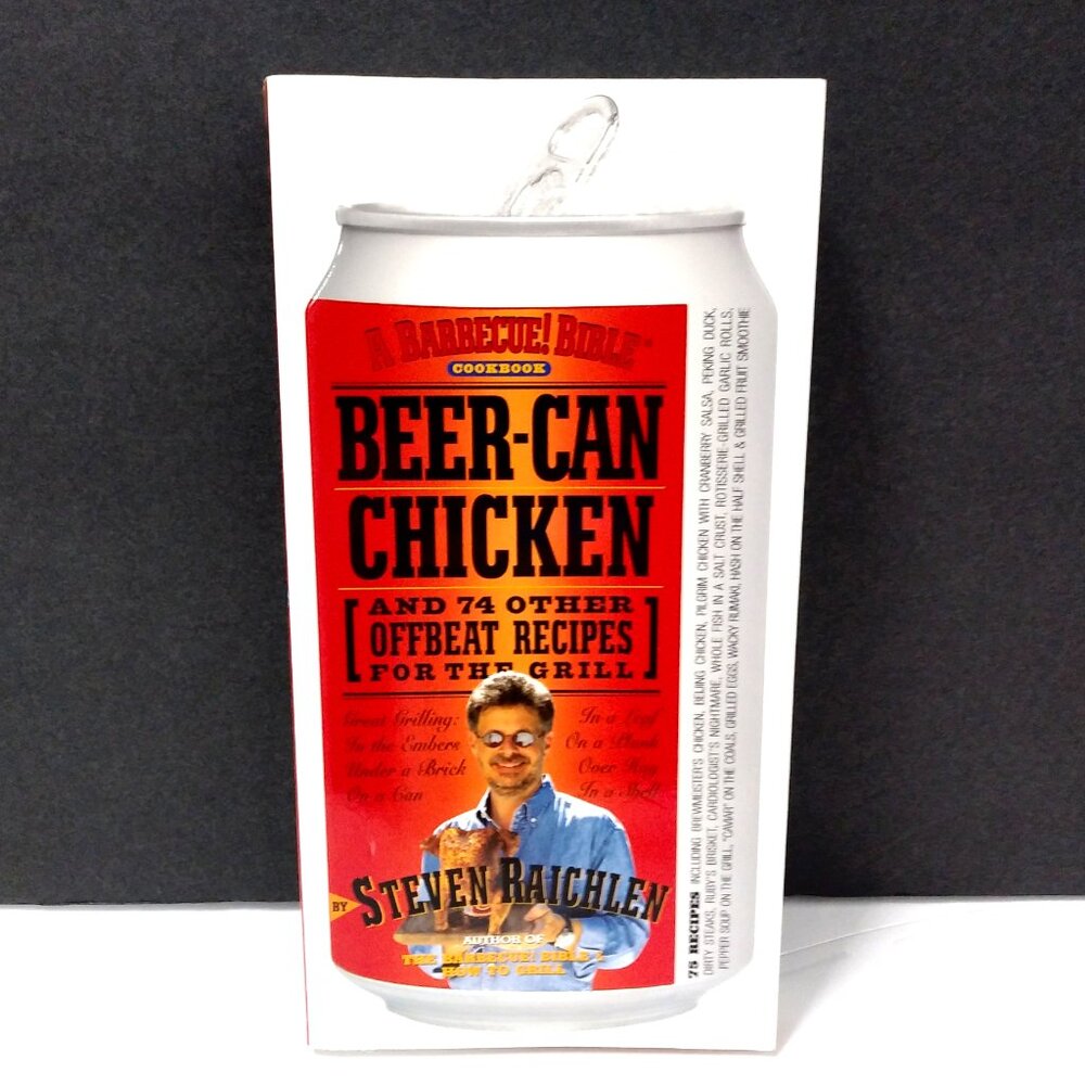Beer Can Chicken Cookbook Steven Raichlen